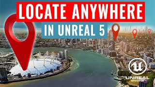 Accurately Locate anywhere in the world in 3D! (Unreal Engine and Google Maps)