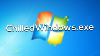 ChilledWindows.exe (Awesome Joke Virus)