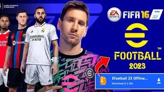 FIFA 16 MOD  EFOOTBALL PES 2023 ANDROID