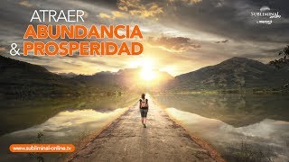 Atraer abundancia y prosperidad a tu vida | Audio subliminal + flashes | Subliminal Online