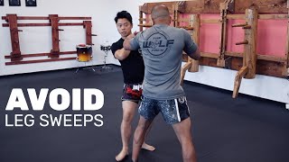 Avoid Muay Thai Sweeps