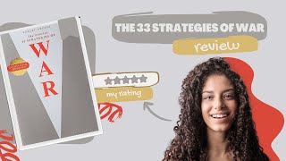 The 33 Strategies of War Book Review - Insightful Masterpiece by Robert Greene