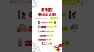 Opposite Phrasal Verbs | Parte 2: Duelo dos Contrários! #shorts  #inglesbritanico  #englishgrammar