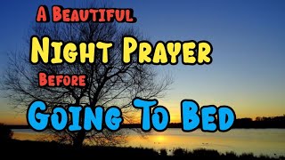 🛑A powerful BEDTIME prayer before sleeping at NIGHT, EVENING PRAYER before you sleep✨🌙