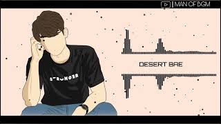 DESERT BAE || New insta trending bgm || Attitude trend Bgm || attitude bgm || MAN OF BGM