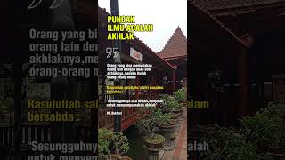 Puncak Ilmu Adalah Akhlak