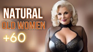 💄Natural Older Women Over 60 Attractively Dressed Classy Natural Older Ladies Over 60