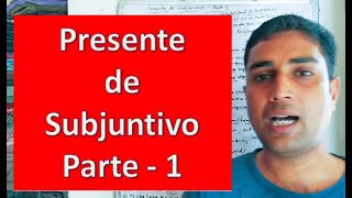 Presente de Subjuntivo en español | Rules and uses of Subjuntivo in Spanish