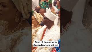 Ooni of ife and Queen Mariam steps out in beautiful attires