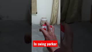 in swing yorker tap ball and hard ball