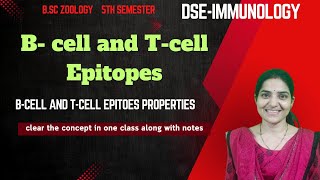 B Cell and T cell Epitopes B. Sc zoology 5th Semester||DSE immunology||Epitope||Paratope Properties