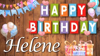 Alles Gute liebe Helene! Herzlichen Glückwunsch zum Geburtstag!