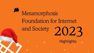 Metamorphosis Foundation ends the year with a round of Highlights for 2023!