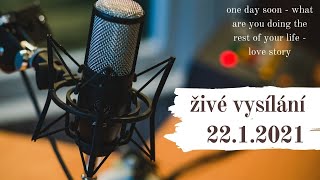 Živé vysílání 22.1.2021