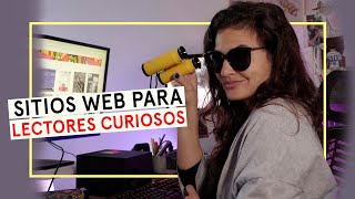 5 PÁGINAS de INTERNET para LECTORES CURIOSOS | Sitios web interesantes para amantes de la lectura