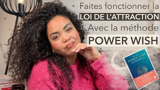 POWER WISH | Transformez votre vie à la nouvelle lune & à la pleine lune avec la loi de l'attraction