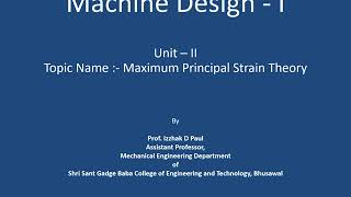 15 Unit II Theories of failure   maximum Strain Theory