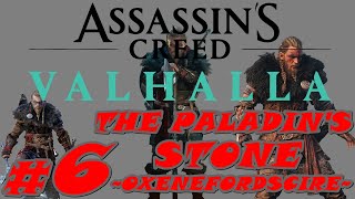 Assassins Creed Valhalla | Part 6 | The Paladin's Stone - Oxenefordscire