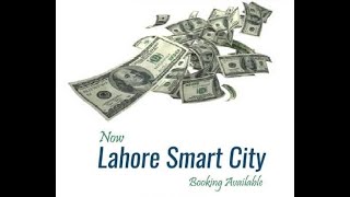 Lahore Smart City New Price with Real Site View