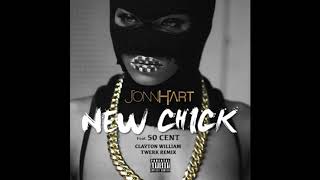 New Chick - Jonn Hart ft 50 Cent (Clayton William Twerk Remix)