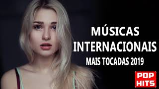 Top 100 Músicas Internacionais Pop 2019 - As 100 Melhores Musicas De Todos Os Tempos