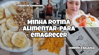 DIÁRIO DA DIETA / TREINO DE SUPERIORES + HIIT / COMPREI A BALANÇA /ALIMENTAÇÃO @AnttoniaSousa