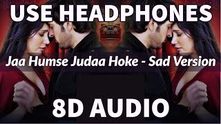 JAA HUMSE JUDA HOKE - JUBIN NAUTIYAL | 8D AUDIO | BASS BOOSTED | VIRTUAL SOUND | Impulse Music