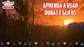 ENTENDA COMO FUNCIONAM AS RUNAS E OS GLIFOS - THE WITCHER 3