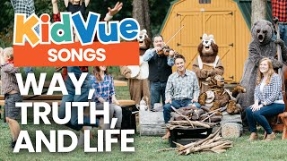 "Way, Truth, and Life" | Bible Songs for Kids