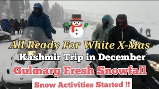 Gulmarg Fresh Snowfall|Kashmir Snowfall Update|Kashmir Travel Guide