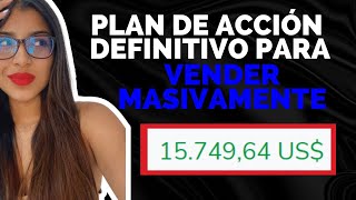 Clase No.3 Plan de Acción Definitivo para Vender Masivamente🔥