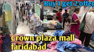 Crown plaza mall faridabad  |Buy 1 get 2 offer  |Ladies latest design suits