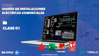 CLASE 01- DISEÑO DE INSTALACIONES ELECTRICAS COMERCIALES