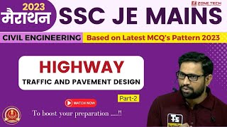 SSC JE Mains 2023 | Civil Engineering Marathon | Traffic and Pavement Design (Part-2) | #sscjemains