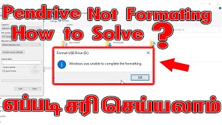 How to fix windows was unable to complete the format | tamil