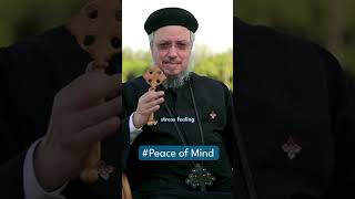 Do you have peace of Mind ?! (Part 1) - Fr. Daoud Lamei