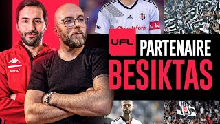 Un nouveau partenaire pour UFL: BESIKTAS