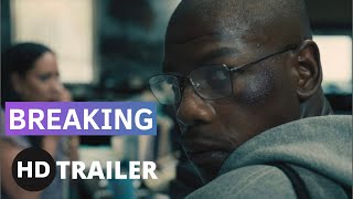 BREAKING | Official Trailer (2022)