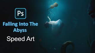 Falling Into The Abyss - Photoshop Speed Art