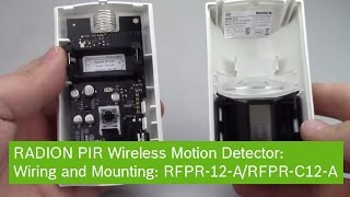 RADION PIR WIRELESS MOTION DETECTOR Wiring and Mounting: RFPR-12-A/RFPR-C12-A