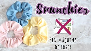 DIY | Scrunchies | NO SEWING MACHINE | ¡SIN MÁQUINA DE COSER! - Kiosweet