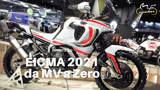 Eicma 2021. Parte 2. Da Moto  Morini a Zero