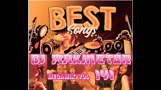 DJ Makinetor 🎼 Club Remixes 🎼 【📀 Vol 141】🎛️ Excellent Harmonic Megamix 2024