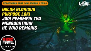 Semua Timeline Alam Semesta Berada Di Genggaman Tangannya! - Loki Season 2 Eps 6 "Glorious Purpose"