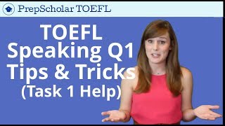 NEW Tips and Tricks for TOEFL Speaking Question 1 | Independent Task 1