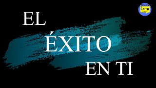 👉 "EL EXITO EN TI" BIENVENIDOS AL CANAL Y A LA COMUNIDAD DE EMPRENDEDORES