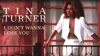 Tina Turner - I Don't Wanna Lose You (Official Music Video)