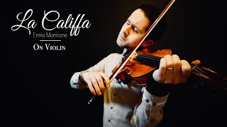 La Califfa (Ennio Morricone) on Violin