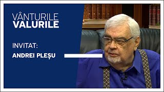 Vânturile, Valurile, ediția din 29.09.2024 /// Andrei Pleșu P.1