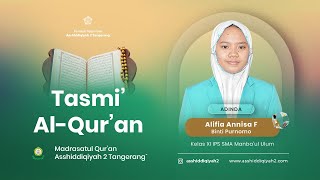 TASMI' AL-QUR'AN - Alifia Anisa F binti Purnomo  -  XI IPS SMA Manba'ul Ulum